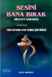 Sesini Bana Bırak - 1