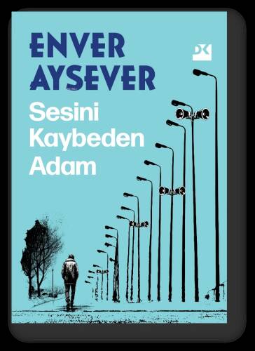 Sesini Kaybeden Adam - 1