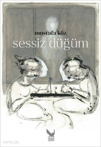 Sessiz Düğüm (Ciltli) - 1