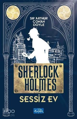 Sessiz Ev - Sherlock Holmes - 1