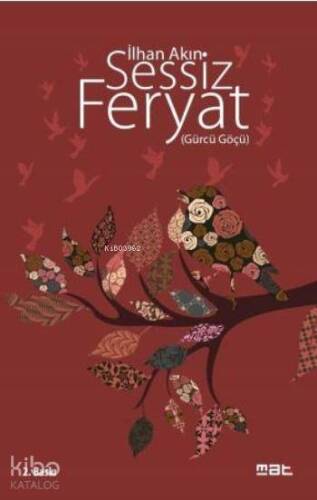 Sessiz Feryat; Gürcü Göçü - 1