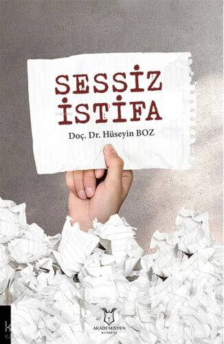 Sessiz İstifa - 1