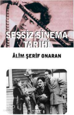 Sessiz Sinema Tarihi - 1