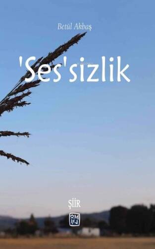 `Ses`sizlik - 1