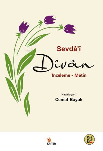 Sevdâ’î Dîvân;İnceleme - Metin - 1