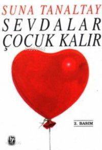 Sevdalar Çocuk Kalır - 1