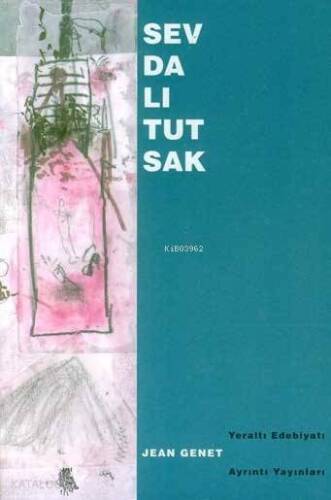 Sevdalı Tutsak [Un Captif Amoureux] - 1