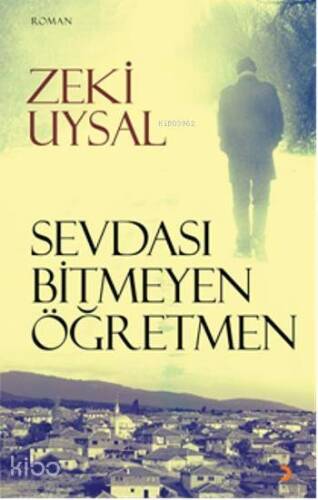 Sevdası Bitmeyen Öğretmen - 1