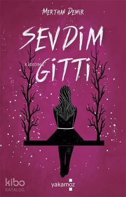 Sevdim Gitti - 1