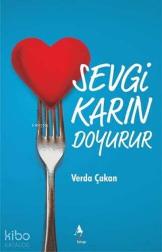 Sevgi Karın Doyurur - 1