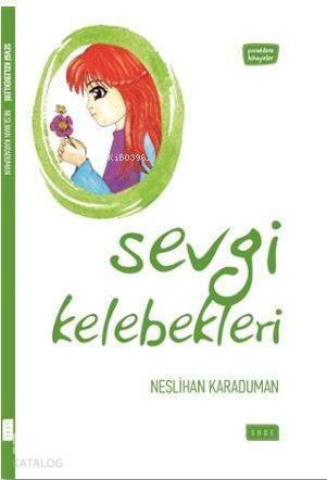 Sevgi Kelebekleri - 1