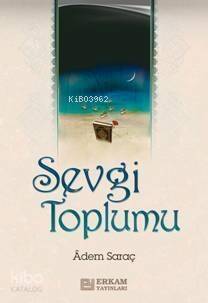 Sevgi Toplumu - 1