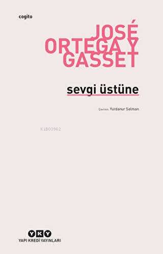 Sevgi Üstüne; Bir Konuya Çeşitli Yaklaşımlar - 1