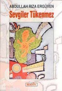 Sevgiler Tükenmez - 1