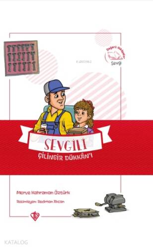 Sevgili Çilingir Dükkanı Değerli Hikayeler Sevgi - 1