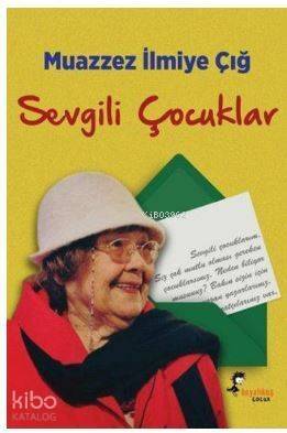 Sevgili Çocuklar - 1