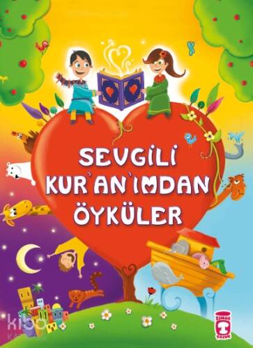 Sevgili Kur'an'ımdan Öyküler - 1