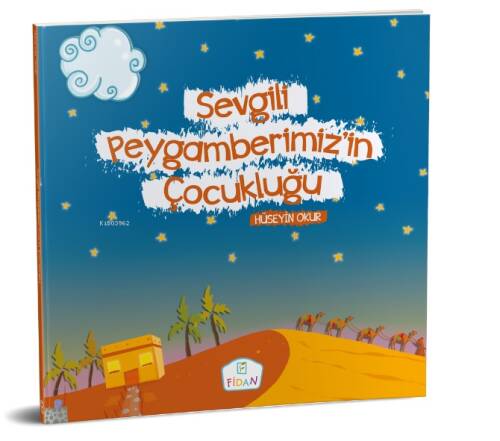 Sevgili Peygamberimizin Çocukluğu - Ciltli - 1