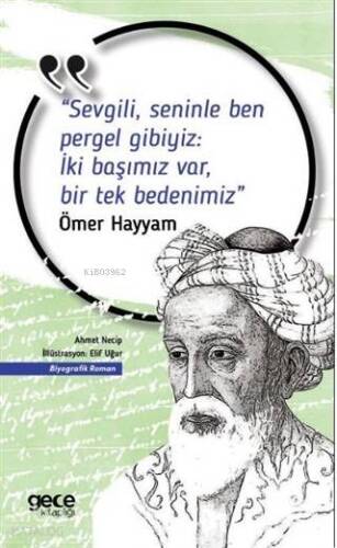 Sevgili, Seninle Ben Pergel Gibiyiz İki Başımız Var, Bir Tek Bedenimiz - 1