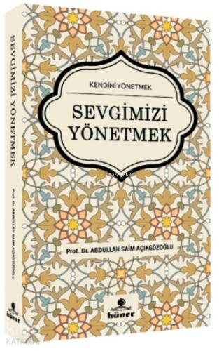 Sevgimizi Yönetmek - 1