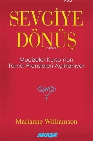 Sevgiye Dönüş - 1