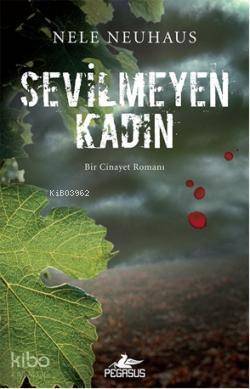 Sevilmeyen Kadın - 1