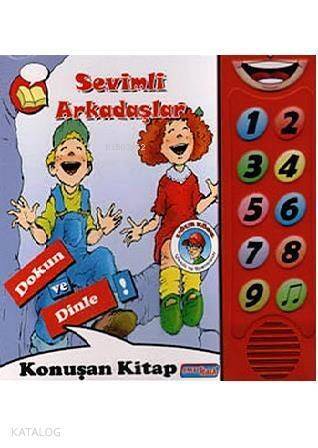 Sevimli Arkadaşlar - Dokun ve Dinle; Konuşan Sesli Kitaplar - 1