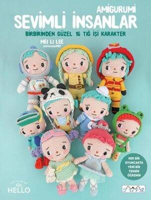 Sevimli İnsanlar - Amigurumi - Birbirinden Güzel 16 Tığ İşi Karakter - 1