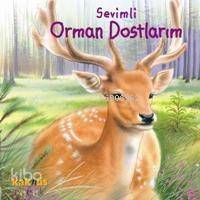 Sevimli Orman Dostlarım (0-5 Yaş) - 1