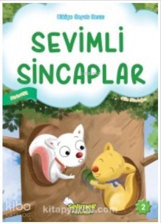 Sevimli Sincaplar; Hikaye Sepeti Serisi 2 - 1