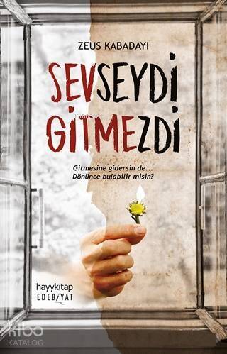 Sevseydi Gitmezdi - 1