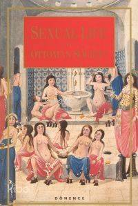 Sexual Life In Ottoman Society (İngilizce) - 1