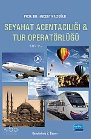 Seyahat Acentacılığı ve Tur Operatörlüğü - 1