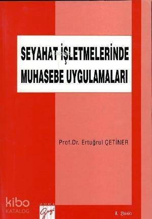 Seyahat İşletmelerinde Muhasebe Uygulamaları - 1