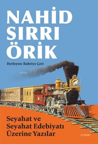 Seyahat ve Seyahat Edebiyatı Üzerine Yazılar - 1