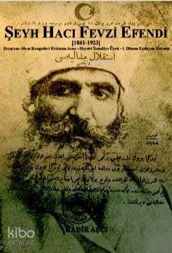 Şeyh Hacı Fevzi Efendi - 1