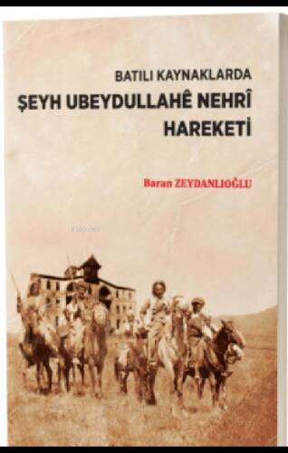 Şeyh Ubeydullahê Nehrî Hareketi - 1