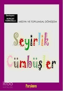 Seyirlik Cümbüşler - 1