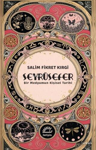 Seyrüsefer ;Bir Medyumun Kişisel Tarihi - 1