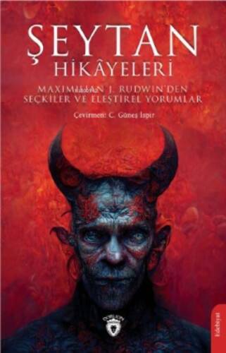 Şeytan Hikâyeleri;Maximilian J. Rudwin’den Seçkiler ve Eleştirel Yorumlar - 1