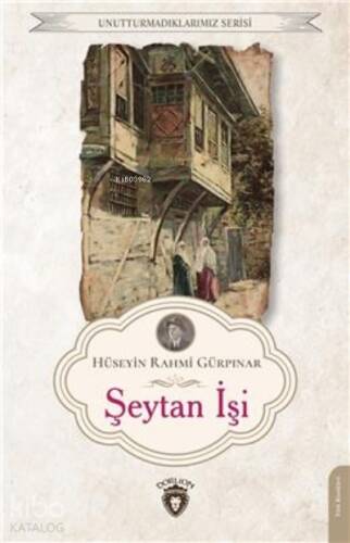 Şeytan İşi ;Unutturmadıklarımız - 1