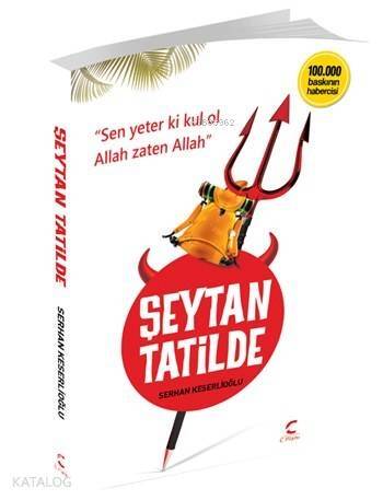 Şeytan Tatilde; 