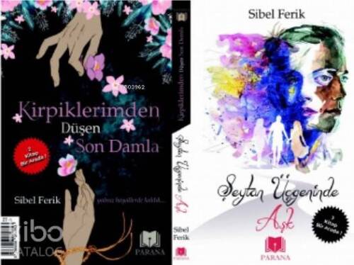 Şeytan Üçgeninde Aşk / Kirpiklerimden Düşen Son Damla; İki Kitap Bir Arada - 1