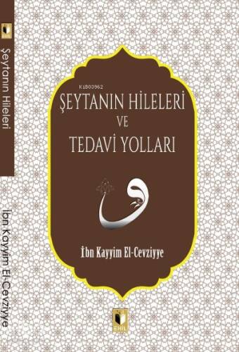 Şeytanın Hileleri Ve Tedavi Yolları - 1