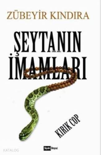 Şeytanın İmamları - 1