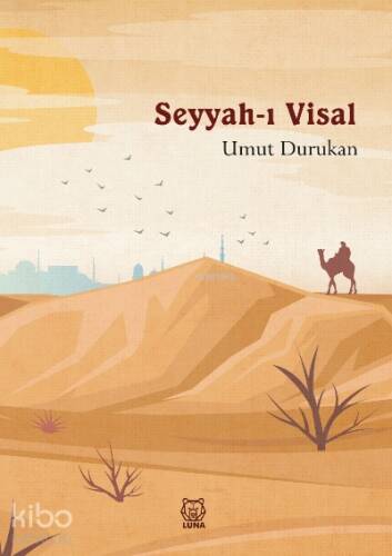 Seyyah-ı Visal - 1