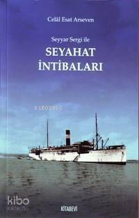 Seyyar Sergi İle Seyahat İntibaları - 1