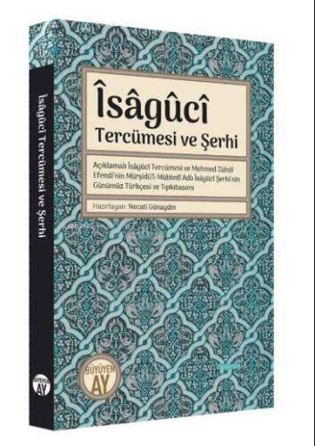 Îsâgûcî Tercümesi ve Şerhi - 1