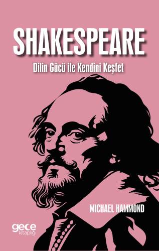 Shakespeare Dilin Gücü ile Kendini Keşfet - 1