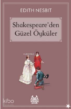 Shakespeare'den Güzel Öyküler - 1